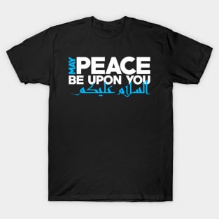 May Peace Be Upon You Arabic Muslim Ramadan T-Shirt